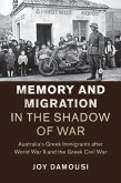 Memory and Migration in the Shadow of War (eBook, PDF)