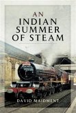 Indian Summer of Steam (eBook, PDF)