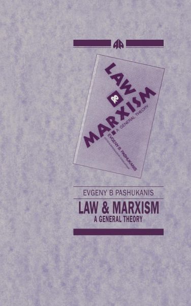 Law and Marxism (eBook, ePUB) Law and Marxism (eBook, ePUB)