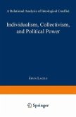 Individualism, Collectivism, and Political Power (eBook, PDF)