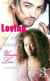Loving an Alpha Billionaire 3: Unexpected Love (BWWM Interracial Romance Short Stories, #3) (eBook, ePUB)