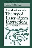 Introduction to the Theory of Laser-Atom Interactions (eBook, PDF) - Mittleman, Marvin H.