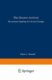 The Doctor-Activist (eBook, PDF)