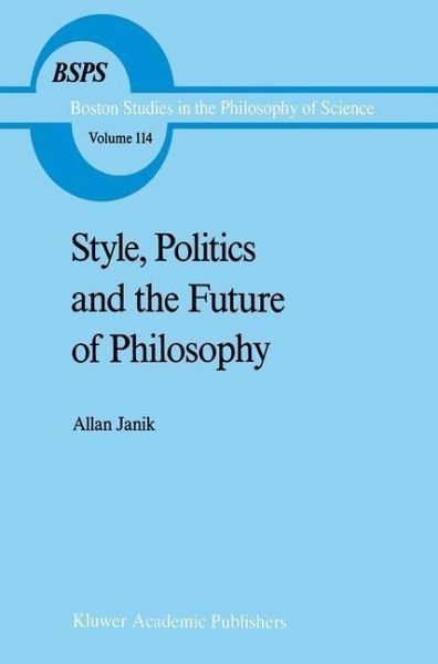 Style, Politics and the Future of Philosophy (eBook, PDF)
