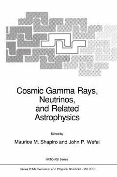 Cosmic Gamma Rays, Neutrinos, and Related Astrophysics (eBook, PDF)