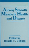 Airway Smooth Muscle in Health and Disease (eBook, PDF)