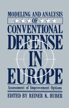 Modeling and Analysis of Conventional Defense in Europe (eBook, PDF) - Huber, Reiner K.