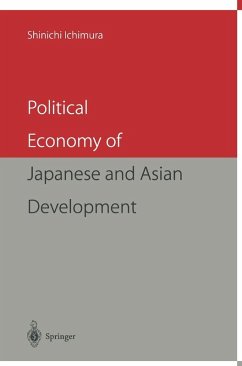 Political Economy of Japanese and Asian Development (eBook, PDF) - Ichimura, Shinichi