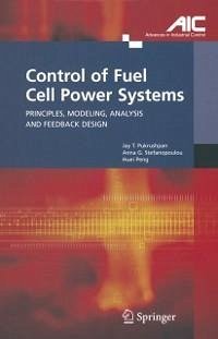 Control of Fuel Cell Power Systems (eBook, PDF) - Pukrushpan, Jay T.; Stefanopoulou, Anna G.; Peng, Huei