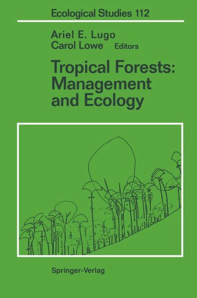 Tropical Forests: Management and Ecology (eBook, PDF)
