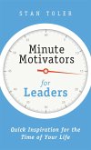 Minute Motivators for Leaders (eBook, ePUB)