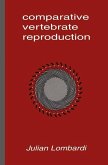 Comparative Vertebrate Reproduction (eBook, PDF)