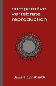 Comparative Vertebrate Reproduction (eBook, PDF) - Lombardi, Julian