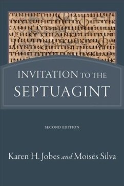 Invitation to the Septuagint (eBook, ePUB) - Jobes, Karen H.