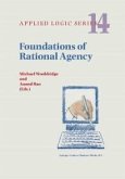 Foundations of Rational Agency (eBook, PDF)
