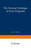 The Fictional Technique of Scott Fitzgerald (eBook, PDF) The Fictional Technique of Scott Fitzgerald (eBook, PDF)