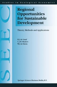 Regional Opportunities for Sustainable Development (eBook, PDF) - de Graaf, H. J.; Musters, C. J.; Ter Keurs, W. J.