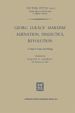 Georg Lukács' Marxism Alienation, Dialectics, Revolution (eBook, PDF) - Zitta, Victor