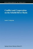 Conflict and Cooperation on the Scheldt River Basin (eBook, PDF)