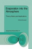 Evaporation into the Atmosphere (eBook, PDF)