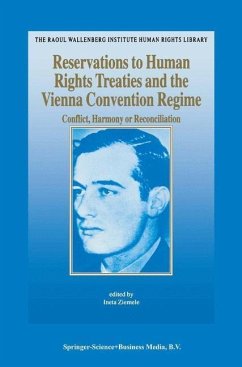 Reservations to Human Rights Treaties and the Vienna Convention Regime (eBook, PDF) - Ziemele, Ineta; Loparo, Kenneth A.
