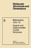 Bibliography 1975-76 Organic and Organometallic Crystal Structures (eBook, PDF)