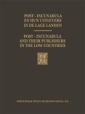 Post-Incunabula en Hun Uitgevers in de Lage Landen / Post-Incunabula and Their Publishers in the Low Countries (eBook, PDF)