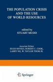 The Population Crisis and the Use of World Resources (eBook, PDF) The Population Crisis and the Use of World Resources (eBook, PDF)