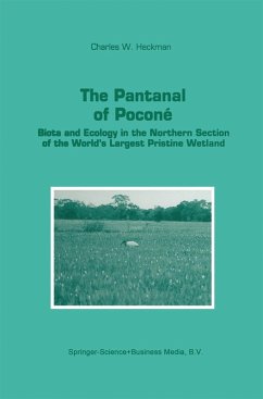 The Pantanal of Poconé (eBook, PDF) - Heckman, Charles W.