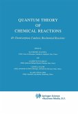 Quantum Theory of Chemical Reactions (eBook, PDF)