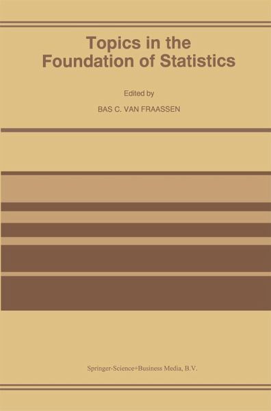 Topics in the Foundation of Statistics (eBook, PDF) Topics in the Foundation of Statistics (eBook, PDF)