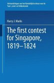 The first contest for Singapore, 1819-1824 (eBook, PDF)