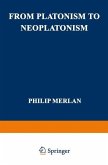 From Platonism to Neoplatonism (eBook, PDF)