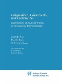 Congressman, Constituents, and Contributors (eBook, PDF)