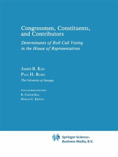 Congressman, Constituents, and Contributors (eBook, PDF) - Kau, James B.; Rubin, P. H.