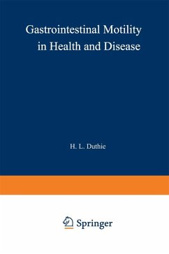 Gastrointestinal Motility in Health and Disease (eBook, PDF)