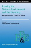 Linking the Natural Environment and the Economy: Essays from the Eco-Eco Group (eBook, PDF)