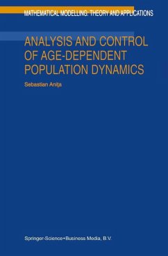 Analysis and Control of Age-Dependent Population Dynamics (eBook, PDF) - Anita, S.