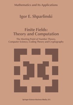 Finite Fields: Theory and Computation (eBook, PDF) - Shparlinski, Igor