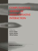 Computational Models of Mixed-Initiative Interaction (eBook, PDF)