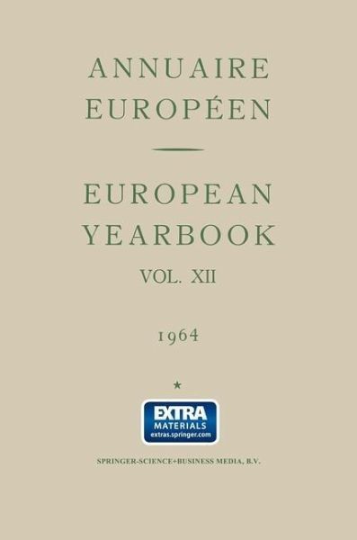 Annuaire Européen Vol. Xii European Yearbook (eBook, PDF) Annuaire Européen Vol. Xii European Yearbook (eBook, PDF)