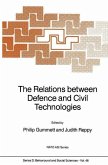The Relations between Defence and Civil Technologies (eBook, PDF)