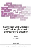 Numerical Grid Methods and Their Application to Schrödinger's Equation (eBook, PDF)