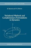 Variational Methods and Complementary Formulations in Dynamics (eBook, PDF)