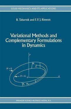 Variational Methods and Complementary Formulations in Dynamics (eBook, PDF) - Tabarrok, C.; Rimrott, F. P.