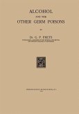 Alcohol and the Other Germ Poisons (eBook, PDF)