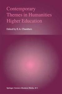Contemporary Themes in Humanities Higher Education (eBook, PDF)