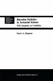 Bayesian Statistics in Actuarial Science (eBook, PDF)