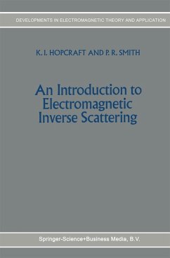 An Introduction to Electromagnetic Inverse Scattering (eBook, PDF) - Hopcraft, K. I.; Smith, P. R.