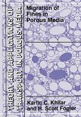 Migrations of Fines in Porous Media (eBook, PDF) Migrations of Fines in Porous Media (eBook, PDF)
